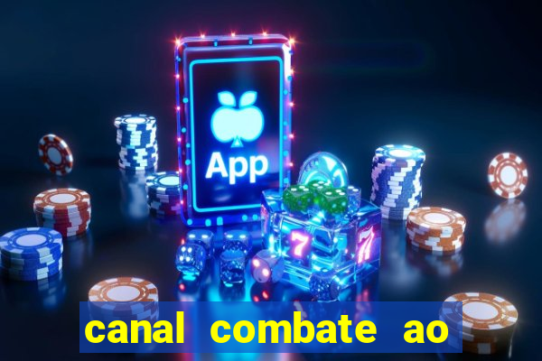 canal combate ao vivo gratis multicanais